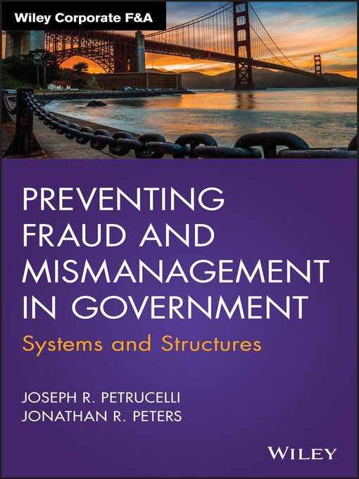 Title details for Preventing Fraud and Mismanagement in Government by Joseph R. Petrucelli - Available